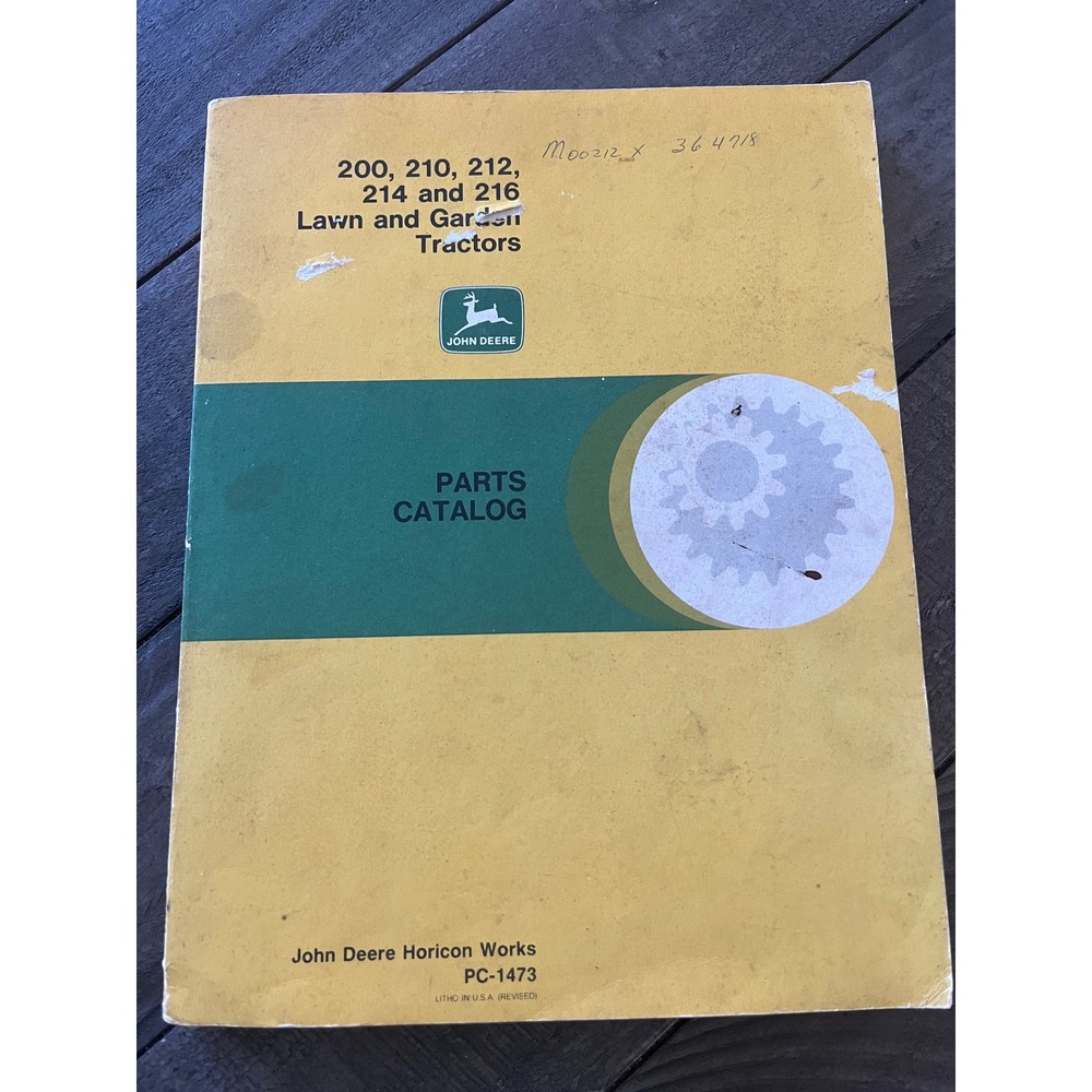 John Deere 200 210 212 214 216 Lawn Garden Tractor Parts Catalog PC-1473 Manual